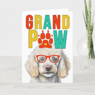 Cartes Pour Fêtes Annuelles GrandPAW White Poodle GrandDOG Grand-parents Day