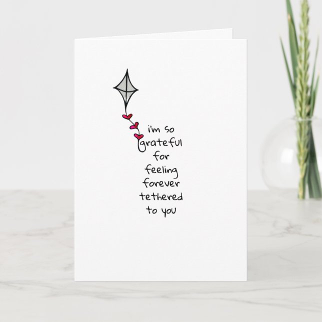 Cartes Pour Fêtes Annuelles Grateful for being Tethered to you Love Card (Devant)