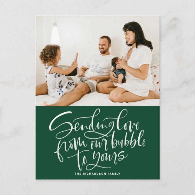 Cartes Pour Fêtes Annuelles Green Sending Love from Our Bubble to Your Photo ( (Devant)