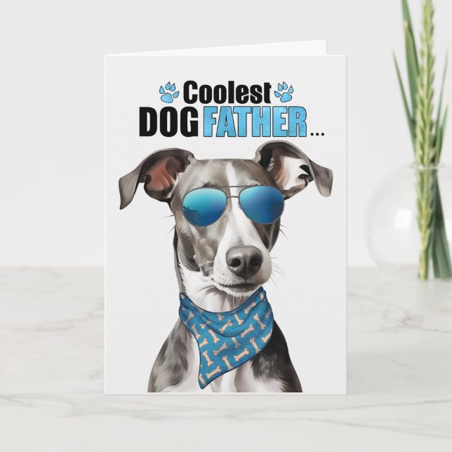 Cartes Pour Fêtes Annuelles Greyhound Chien Coolest Papa Fête des pères (Devant)