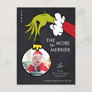Cartes Pour Fêtes Annuelles Grinch The More the Merrier New Baby - Photo