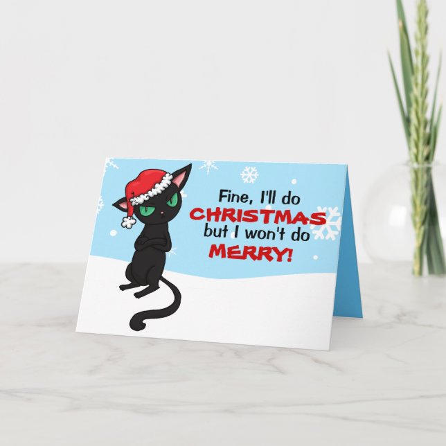 Cartes Pour Fêtes Annuelles Grumpy Black Cat ne sera Joyeux Noël (Devant)