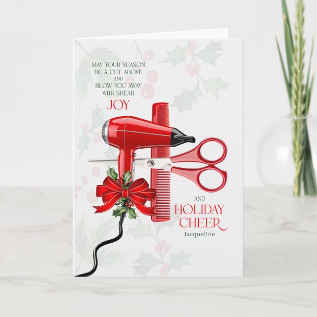 Cartes Pour Fêtes Annuelles Hairdresser Blow You Away with Shear Joy with Name (Devant)