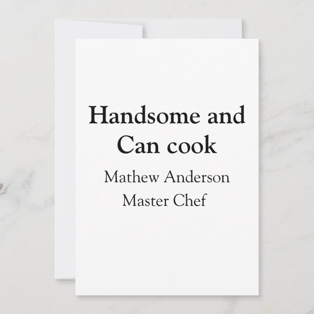 Cartes Pour Fêtes Annuelles Handsome et peut cuisiner ajouter nom maître chef  (Devant)