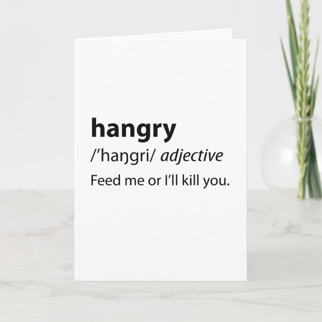 Cartes Pour Fêtes Annuelles Hangry Funny Dictionary Definition (Devant)