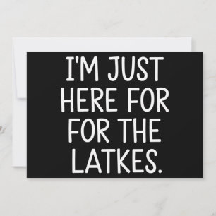 Cartes Pour Fêtes Annuelles Hanukkah Je Suis Là Juste Pour Les Latkes Juif
