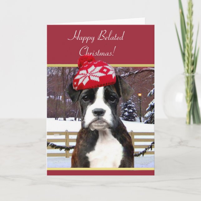 Cartes Pour Fêtes Annuelles Happy Belated Christmas boxer dog (Devant)