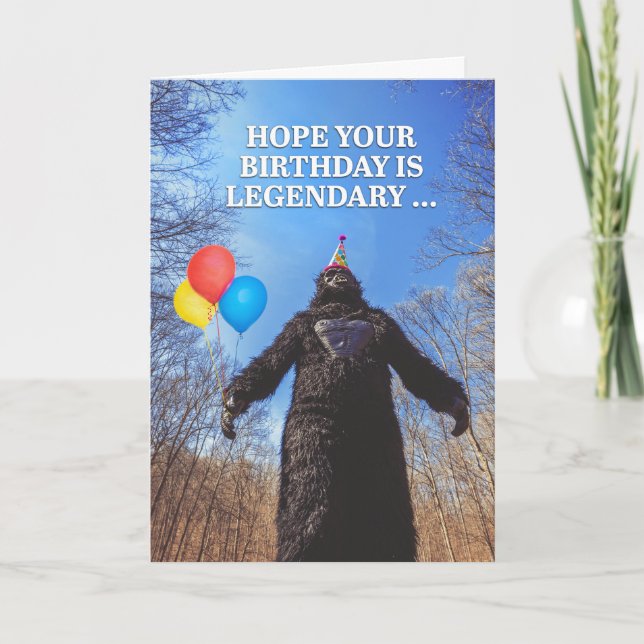 Cartes Pour Fêtes Annuelles Happy Birthday Legendary Bigfoot Humor (Devant)