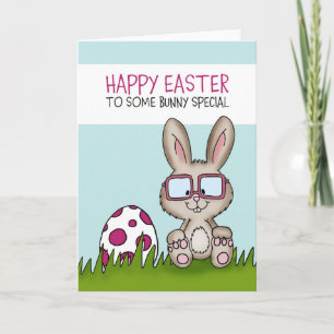 Cartes Pour Fêtes Annuelles Happy Easter to some bunny special