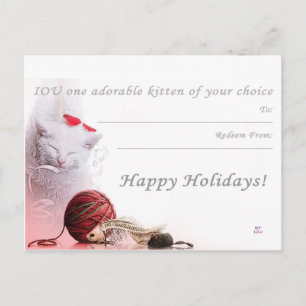 Cartes Pour Fêtes Annuelles Happy Holidays I.O.U a kitten
