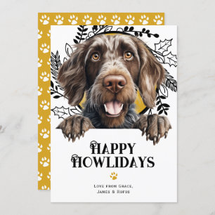 Cartes Pour Fêtes Annuelles Happy Howlidays Chien À poils durs allemand Pointe