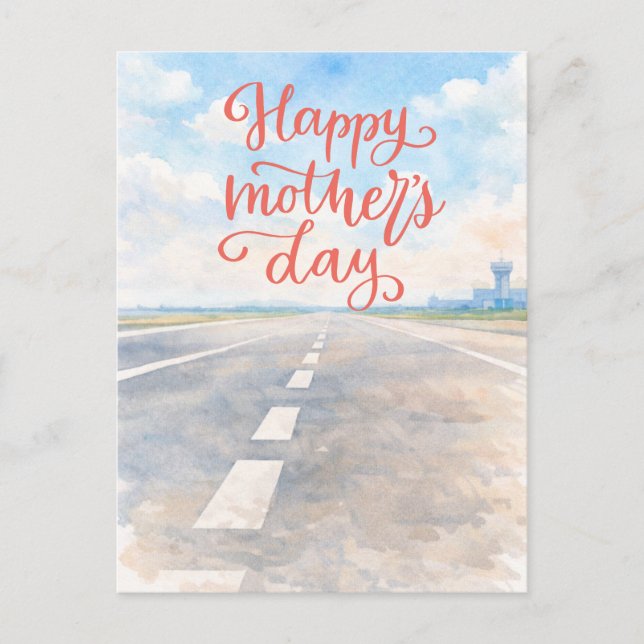 Cartes Pour Fêtes Annuelles Happy Mother's Day on the runway for pilot (Devant)
