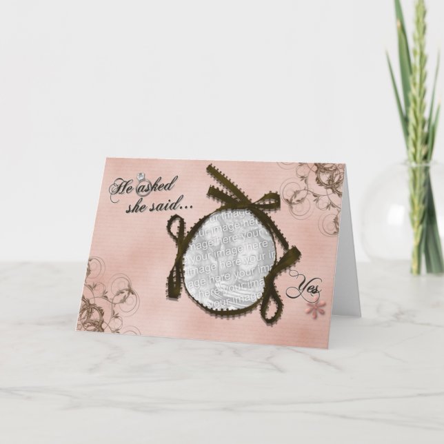 Cartes Pour Fêtes Annuelles He Asked, She Said Yes Photo Frame Card (Devant)