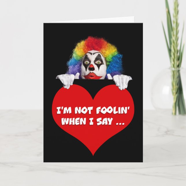 Cartes Pour Fêtes Annuelles Heureuse Sainte-Valentin Funny Clown Humour (Devant)