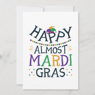 Cartes Pour Fêtes Annuelles Heureux Presque Mardi Gras Carnaval drôle