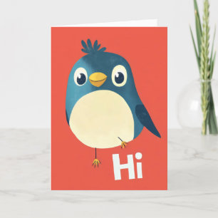 Cartes Pour Fêtes Annuelles Hi Funny Bird