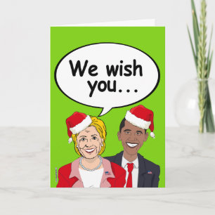 Cartes Pour Fêtes Annuelles Hillary et Obama Christmas Card - Nous vous souhai