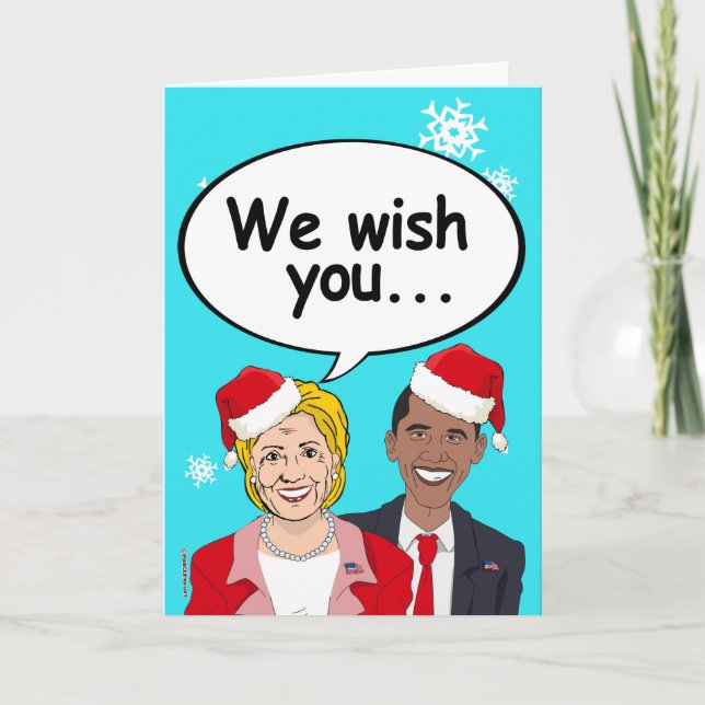 Cartes Pour Fêtes Annuelles Hillary et Obama Christmas Card - Nous vous souhai (Devant)