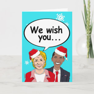 Cartes Pour Fêtes Annuelles Hillary et Obama Christmas Card - Nous vous souhai