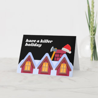 Cartes Pour Fêtes Annuelles HNAC-Killer Holiday