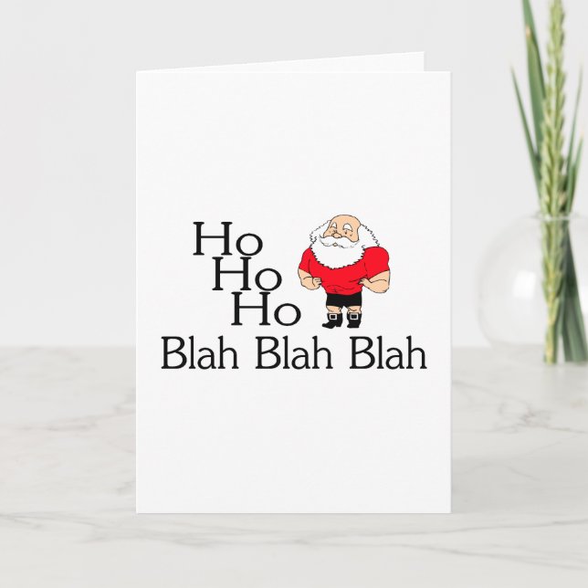 Cartes Pour Fêtes Annuelles Ho Ho Ho Blah - Noël fade (Devant)