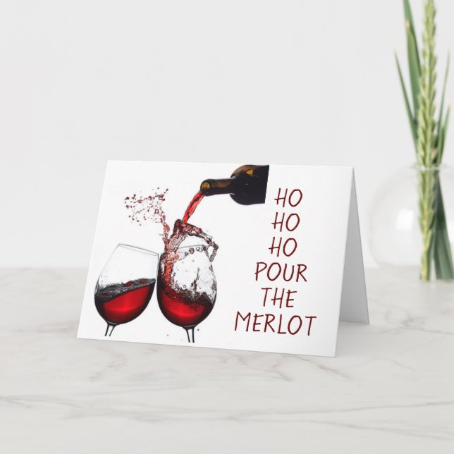 CARTES POUR FÊTES ANNUELLES **HO HO HO VERSER LE MERLOT** TROU LAÏQUE DE NOËL (Devant)