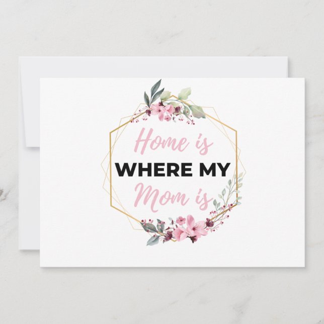 Cartes Pour Fêtes Annuelles Home Is Where My Mom Is noir (Devant)