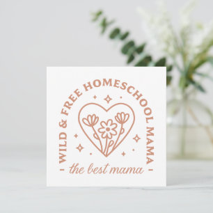 Cartes Pour Fêtes Annuelles Homeschool maman la meilleure maman sauvage et lib