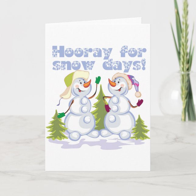 Cartes Pour Fêtes Annuelles HOORAY Pour Les Jours De Neige ! (Devant)