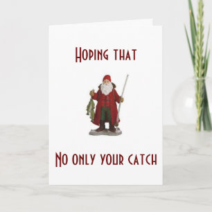 CARTES POUR FÊTES ANNUELLES HOPE YOUR CATCH / YOUR CHRISTMAS ARE RIGHT SIZE
