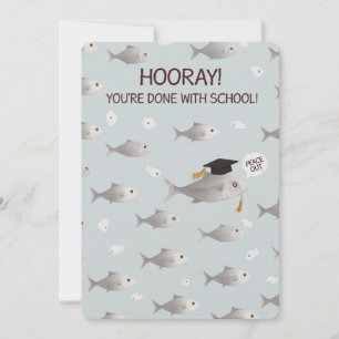 Cartes Pour Fêtes Annuelles Hourra vous avez terminé l'école drôle poisson dip