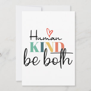 Cartes Pour Fêtes Annuelles Humankind be two shirt, Kindness Shirt, Be Kind
