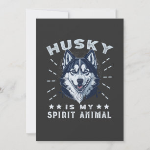 Cartes Pour Fêtes Annuelles Husky Est Mon Esprit Animal Majestic Husky Chien