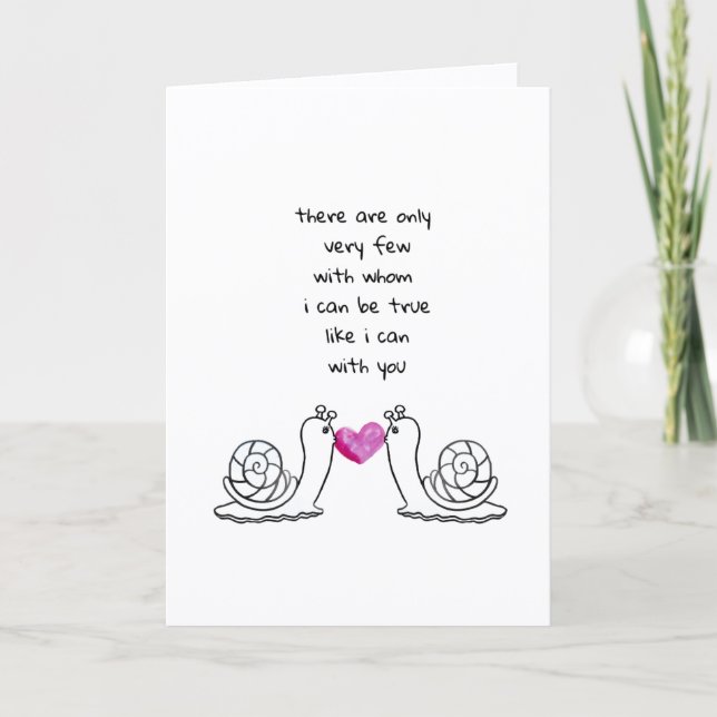 Cartes Pour Fêtes Annuelles “I Can Be True With You” Romantic Snail Card (Devant)