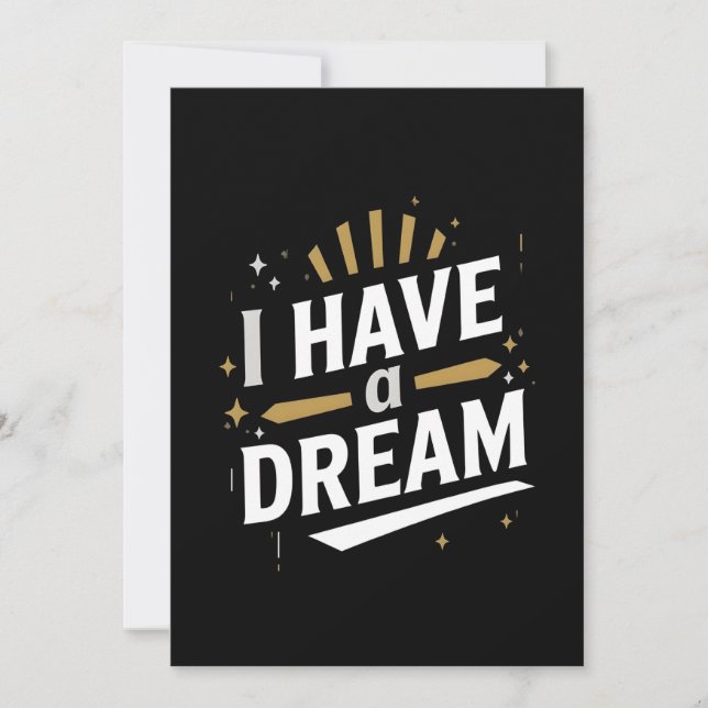 Cartes Pour Fêtes Annuelles I Have a Dream Inspirational Typography Art (Devant)
