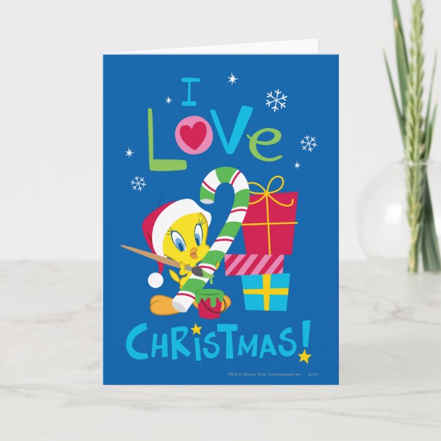 Cartes Pour Fêtes Annuelles I Love Christmas - TWEETY™ (Devant)