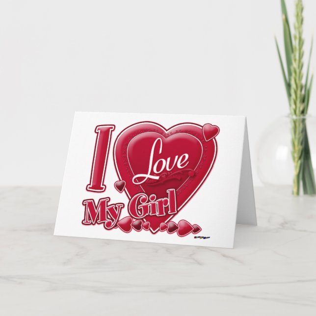 Cartes Pour Fêtes Annuelles I Love My Girl rouge - coeur (Devant)