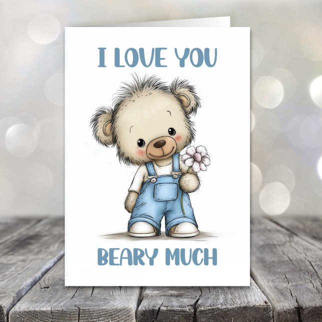 Cartes Pour Fêtes Annuelles I Love You Beary Much Teddy Bear Valentines Day (Créateur téléchargé)