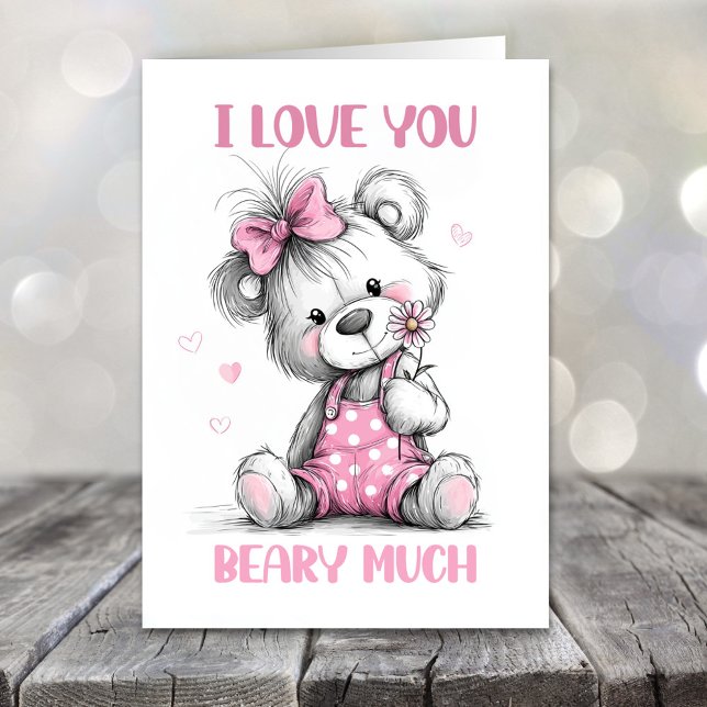 Cartes Pour Fêtes Annuelles I Love You Beary Much Teddy Bear Valentines Day (Créateur téléchargé)