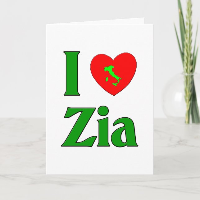 Cartes Pour Fêtes Annuelles I Love Zia (tante italienne) (Devant)