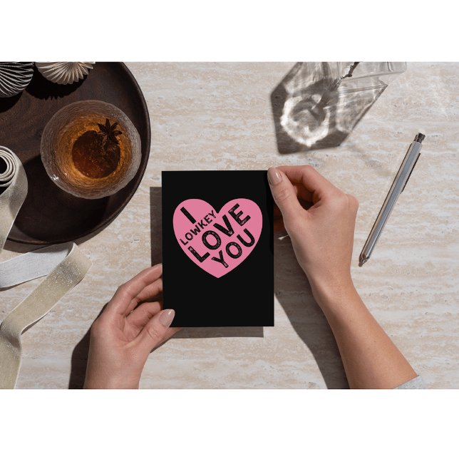 Cartes Pour Fêtes Annuelles I Lowkey Love You Valentine's (Créateur téléchargé)