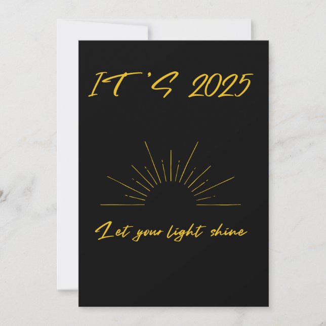 Cartes Pour Fêtes Annuelles IL EST 2025 LAISSEZ VOTRE LIGHT SHINE Inspirationa (Devant)