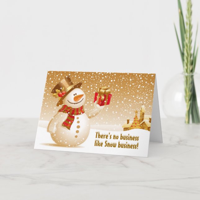 Cartes Pour Fêtes Annuelles Il n'y a pas d'affaires comme la neige ! (Devant)