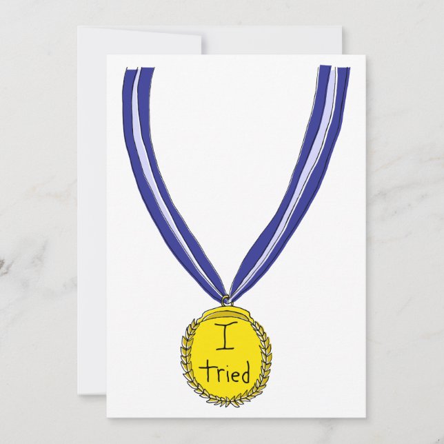 Cartes Pour Fêtes Annuelles J'ai essayé la médaille (Devant)