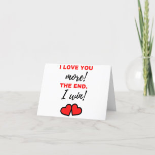 Cartes Pour Fêtes Annuelles J'ai Love You More ! La fin. J'y vais ! Black