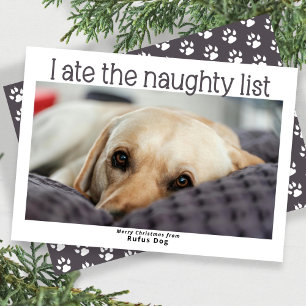 Cartes Pour Fêtes Annuelles J'Ai Mangé Le Chien De La Liste Coquine Photo De N