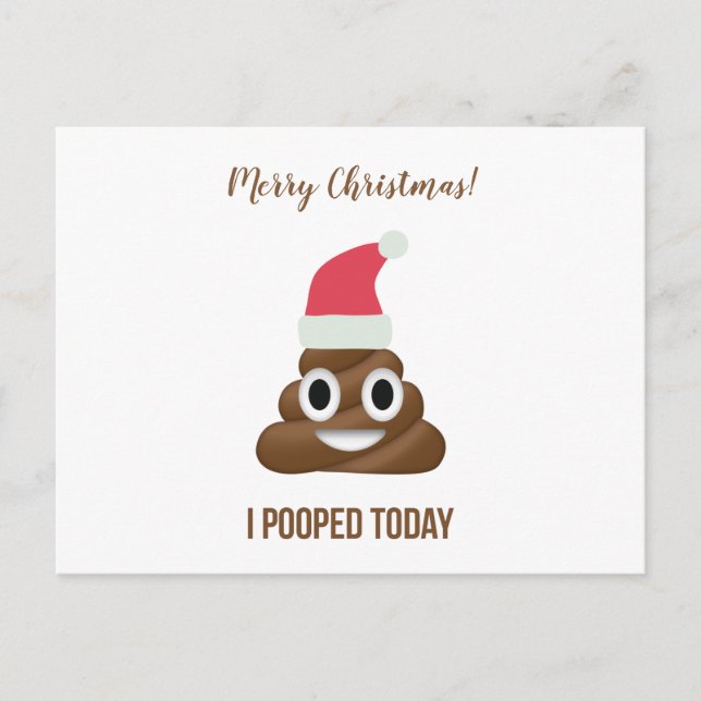 Cartes Pour Fêtes Annuelles J'Ai Poopé Aujourd'Hui Drôle Emoji Brown Joyeux No (Devant)