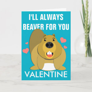 Cartes Pour Fêtes Annuelles Je Beaver pour vous Valentine