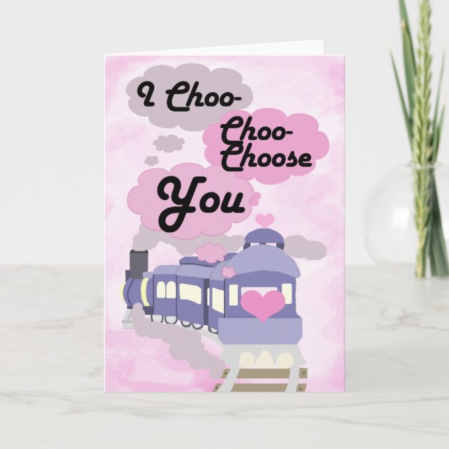 Cartes Pour Fêtes Annuelles Je Choo Choo Choo Choisissez Vous (Devant)
