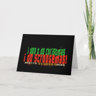 Cartes Pour Fêtes Annuelles Je fais Scroogemas, rouge et vert